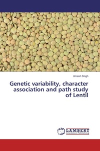 Enlarge image Cover: Genetic variability, character association and path study of Lentil - LAP Lambert Academic Publishing