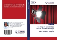 Bild: Geçmi¿ten Günümüze Türkçe Sinema Dergileri ve Yeni Sinema Dergisi - LAP Lambert Academic Publishing