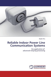 Enlarge image Cover: Reliable Indoor Power Line Communication Systems - LAP Lambert Academic Publishing