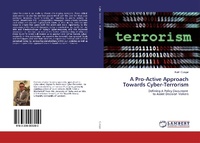 Abbildung von: A Pro-Active Approach Towards Cyber-Terrorism - LAP Lambert Academic Publishing