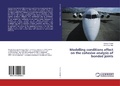 Cover: Modelling conditions effect on the cohesive analysis of bonded joints - LAP Lambert Academic Publishing