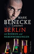 Bild: Berlin mit Risiken und Nebenwirkungen - Das Neue Berlin