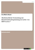 Cover: Missbr&auml;uchliche Vermeidung der Betriebsst&auml;ttenbegr&uuml;ndung im Lichte von BEPS Action 7 - GRIN Verlag
