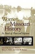 Cover: Women in Missouri History - University of Missouri Press