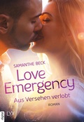 Cover: Love Emergency - Aus Versehen verlobt - LYX
