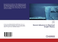 Enlarge image Cover: Recent Advance in Chemical Graph Theory - LAP Lambert Academic Publishing