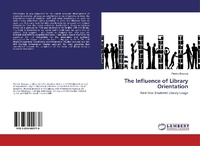 Abbildung von: The Influence of Library Orientation - LAP Lambert Academic Publishing