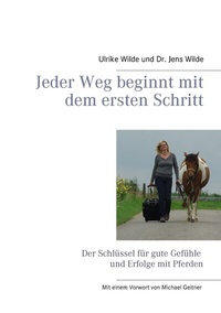 Abbildung von: Jeder Weg beginnt mit dem ersten Schritt - BoD - Books on Demand