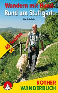 Abbildung von: Wandern mit Hund Rund um Stuttgart - Rother Bergverlag