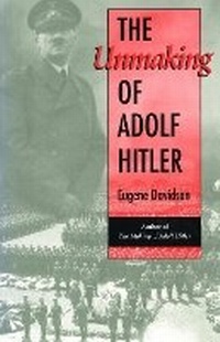 Enlarge image Cover: The Unmaking of Adolf Hitler - University of Missouri Press