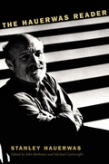 Cover: The Hauerwas Reader - Duke University Press