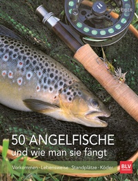 Abbildung von: 50 Angelfische und wie man sie fängt - BLV