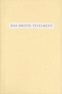 Enlarge image Cover: Das Dritte Testament - Reichl Verlag der Leuchter