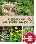 Cover: Essbare Wildpflanzen - Erkennen, Sammeln, Genie&szlig;en - Heel