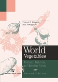 Cover: World Vegetables: Principles, Production and Nutritive Values - Aspen Publishers Inc.,U.S.