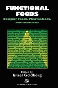 Cover: Functional Foods: Designer Foods, Pharmafoods, Nutraceuticals - Aspen Publishers Inc.,U.S.