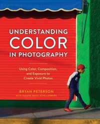 Abbildung von: Understanding Color in Photography - Watson-Guptill