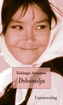 Cover: Dshamilja - Unionsverlag
