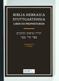 Cover: Biblia Hebraica Stuttgartensia / Liber XII Prophetarum - Deutsche Bibelgesellschaft