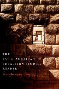 Enlarge image Cover: The Latin American Subaltern Studies Reader - Duke University Press