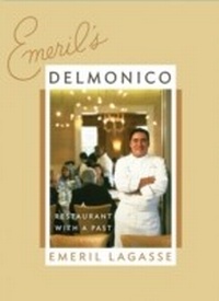 Abbildung von: Emeril's Delmonico - William Morrow Cookbooks