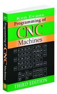 Enlarge image Cover: Programming of CNC Machines - Industrial Press Inc.,U.S.
