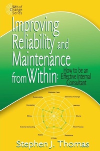 Enlarge image Cover: Improving Reliability and Maintenance from within - Industrial Press Inc.,U.S.