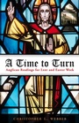 Cover: A Time to Turn - Morehouse Publishing