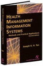 Cover: Health Management Information Systems: Methods and Practical Applications - Aspen Publishers Inc.,U.S.