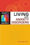Cover: Living with Anxiety Disorders - Facts On File Inc