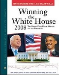 Cover: Winning the White House 2008 - Facts On File Inc