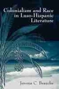 Cover: Colonialism and Race in Luso-Hispanic Literature - University of Missouri Press