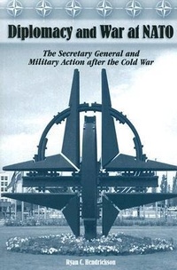 Abbildung von: Diplomacy and War at NATO - University of Missouri Press