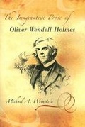 Cover: The Imaginative Prose of Oliver Wendell Holmes - University of Missouri Press