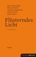 Cover: Fl&uuml;sterndes Licht - Haymon Verlag