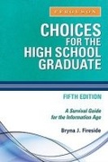 Cover: Choices for the High School Graduate - Facts On File Inc
