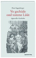 Cover: Vo gschiide ond tomme L&uuml;&uuml;t - Appenzeller