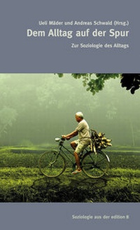 Enlarge image Cover: Dem Alltag auf der Spur - Edition 8
