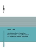 Cover: Combustion Control based on Flame Ionization and its Application in Condensing Heating Appliances - Dr. Hut