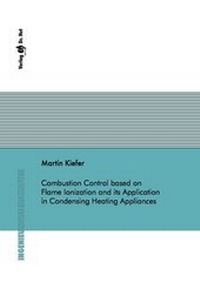 Enlarge image Cover: Combustion Control based on Flame Ionization and its Application in Condensing Heating Appliances - Dr. Hut
