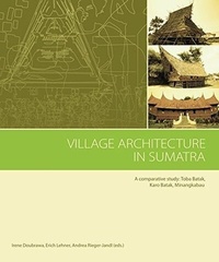 Enlarge image Cover: VILLAGE ARCHITECTURE IN SUMATRA - IVA-ICRA ein Imprint von new academic press