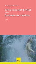 Cover: Schwerpunkt Schlaf oder Gedenke der K&auml;hne - Pilum Literatur Verlag