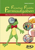 Cover: Forscher Freddis Fermiaufgaben - BVK Buch Verlag Kempen