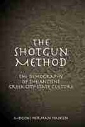 Cover: The Shotgun Method - University of Missouri Press