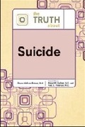 Cover: The Truth About Suicide - Facts On File Inc