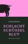 Cover: Schlachtsch&uuml;sselblut - Hellmund, P