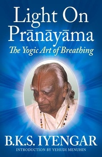 Abbildung von: Light on Pranayama - Crossroad Publishing Co ,U.S.