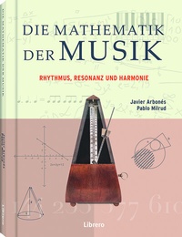 Abbildung von: Die Mathematik der Musik - Librero