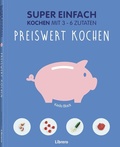 Cover: Super Einfach - Preiswert kochen - Librero