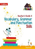 Cover: Vocabulary, Grammar and Punctuation Skills Teacher's Guide 5 - Collins